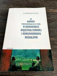 Jak narody porozumiewają się ze sobą w komunikacji międzykulturowej