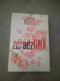 Książka "Zdradzona" Magdalena Krauze