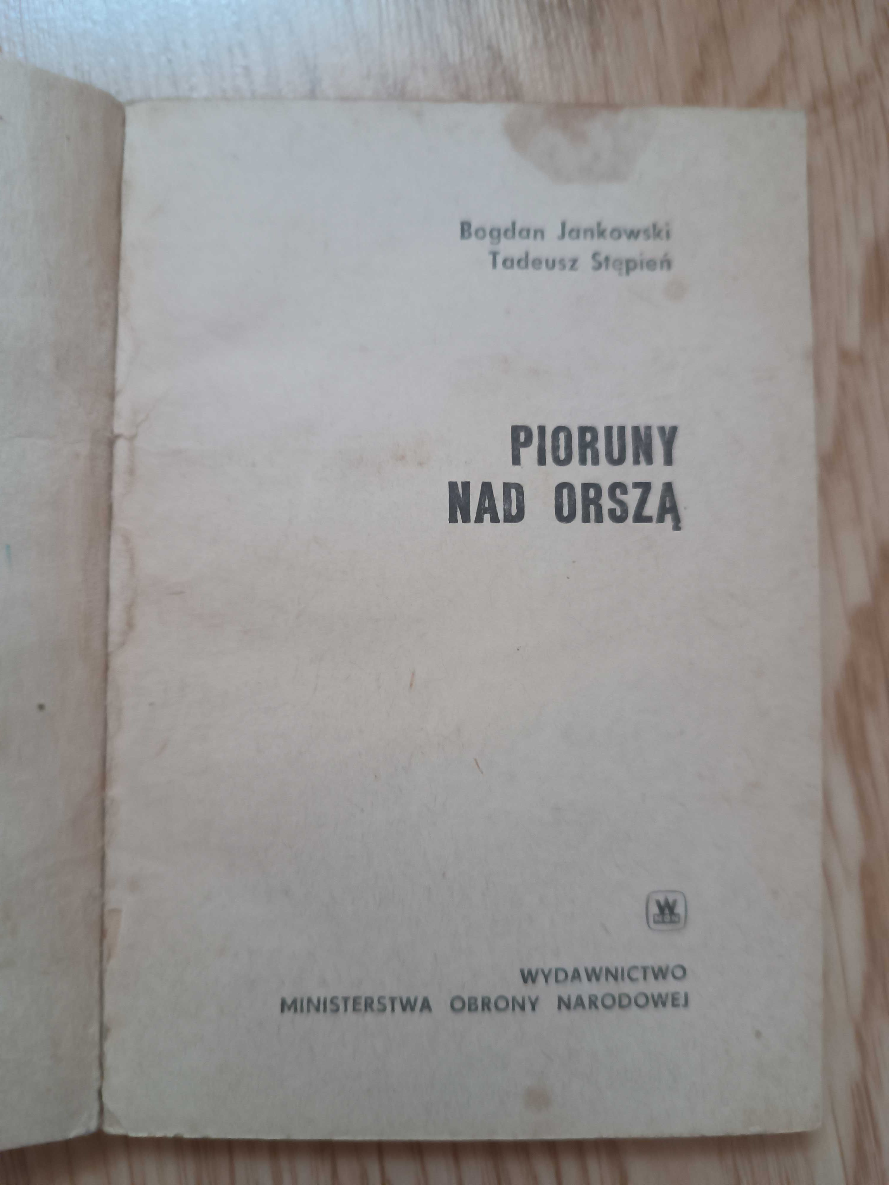 Pioruny nad Orszą 18/73 Bogdan Jankowski