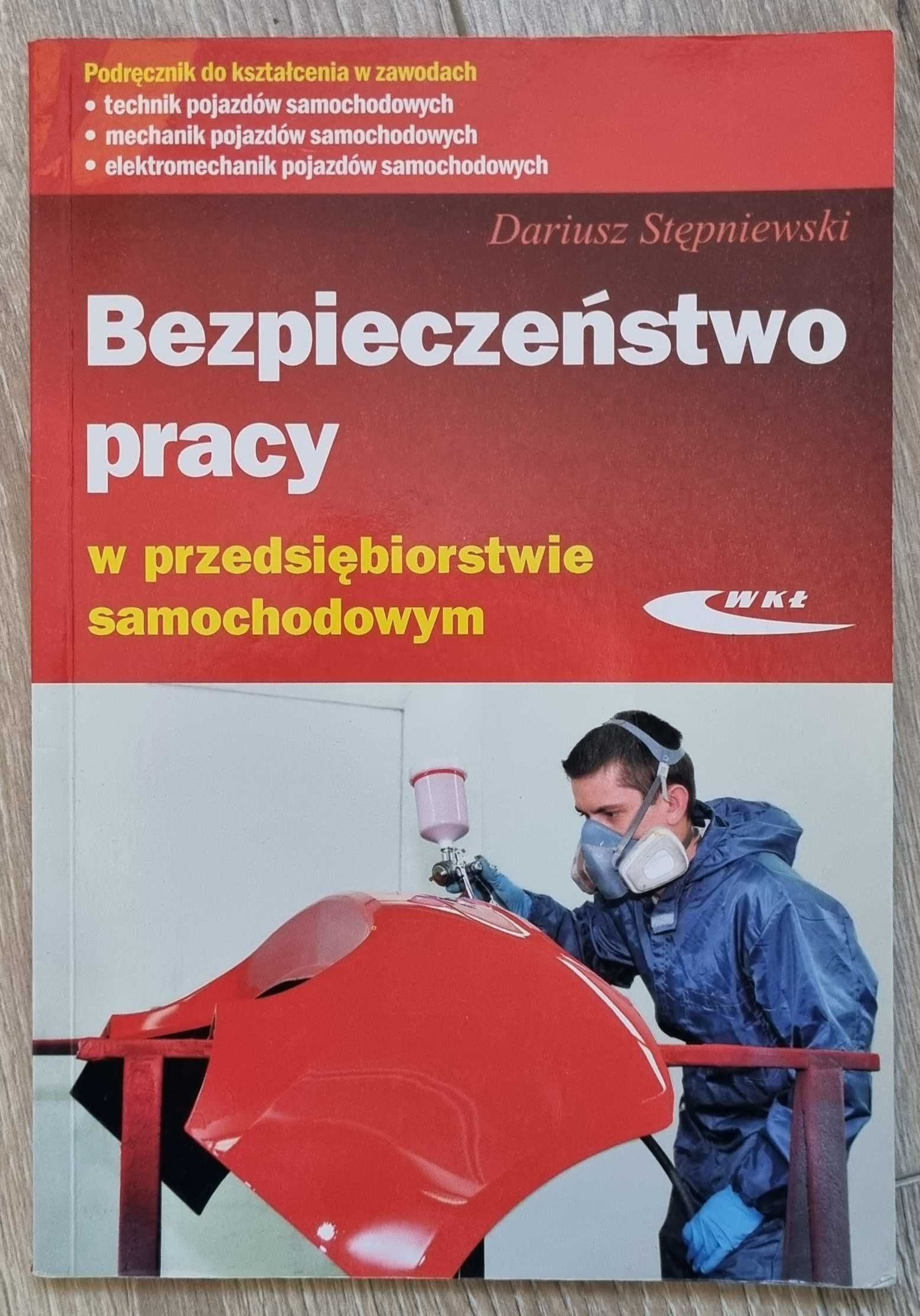 Bezpieczeństwo pracy w przedsiębiorstwie samochodowym Stępniewski