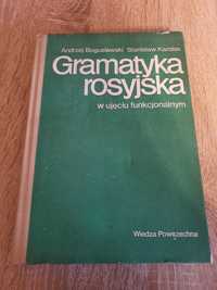 Gramatyka rosyjska w ujęciu funkcjonalnym Andrzej Bogusławski