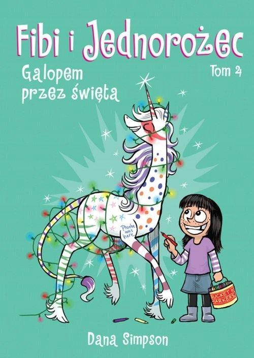 Fibi I Jednorożec Galopem Przez Święta Tom 4 33161B01075Ks