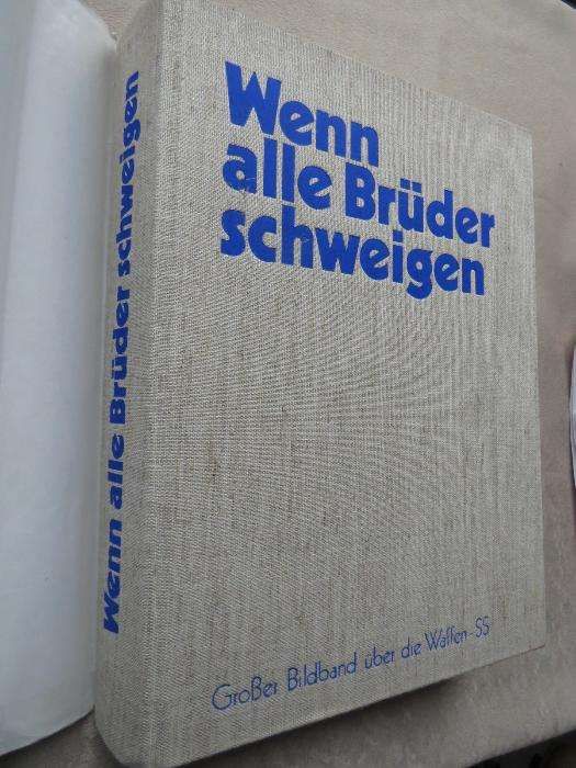 Wenn Alle Brüder Schweigen Waffen SS фото-альбом книга 1973 604страниц