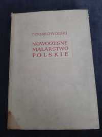 T. Dobrowolski " Nowoczesne malarstwo polskie "