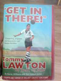 Tommy Lawton biografia Get In There!