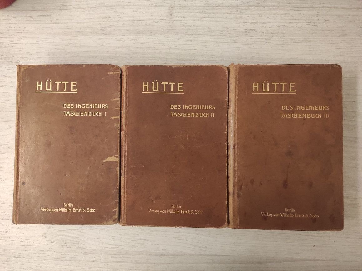 Hütte. Des Ingenieurs Taschenbuch. 1,2,3 Band