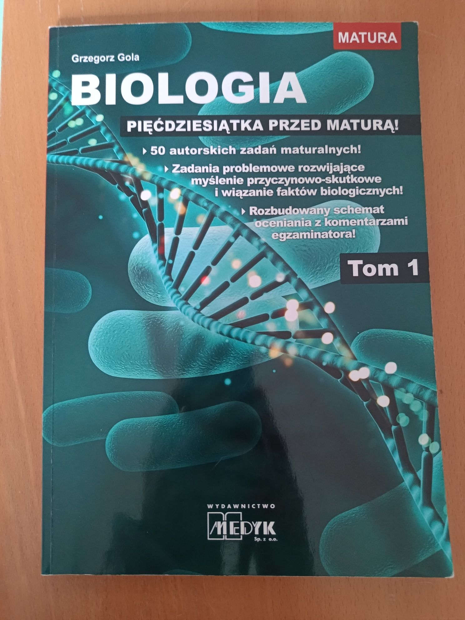 Biologia, pięćdziesiątka przed maturą tom 1