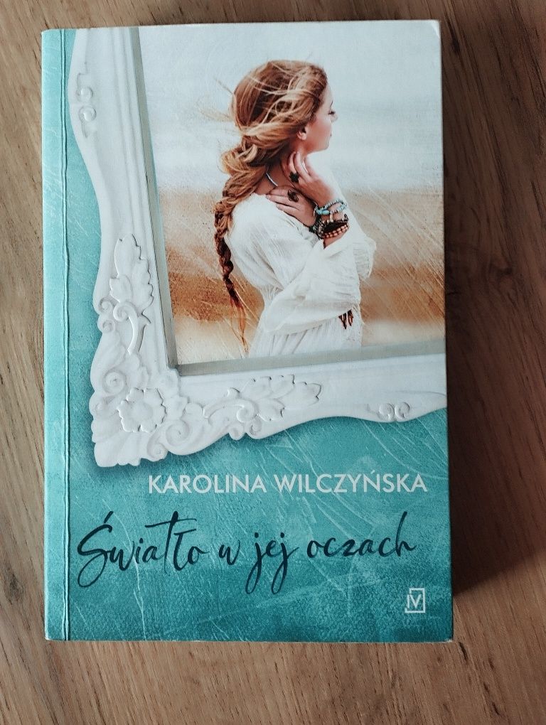 K. Wilczyńska - Światło w jej oczach