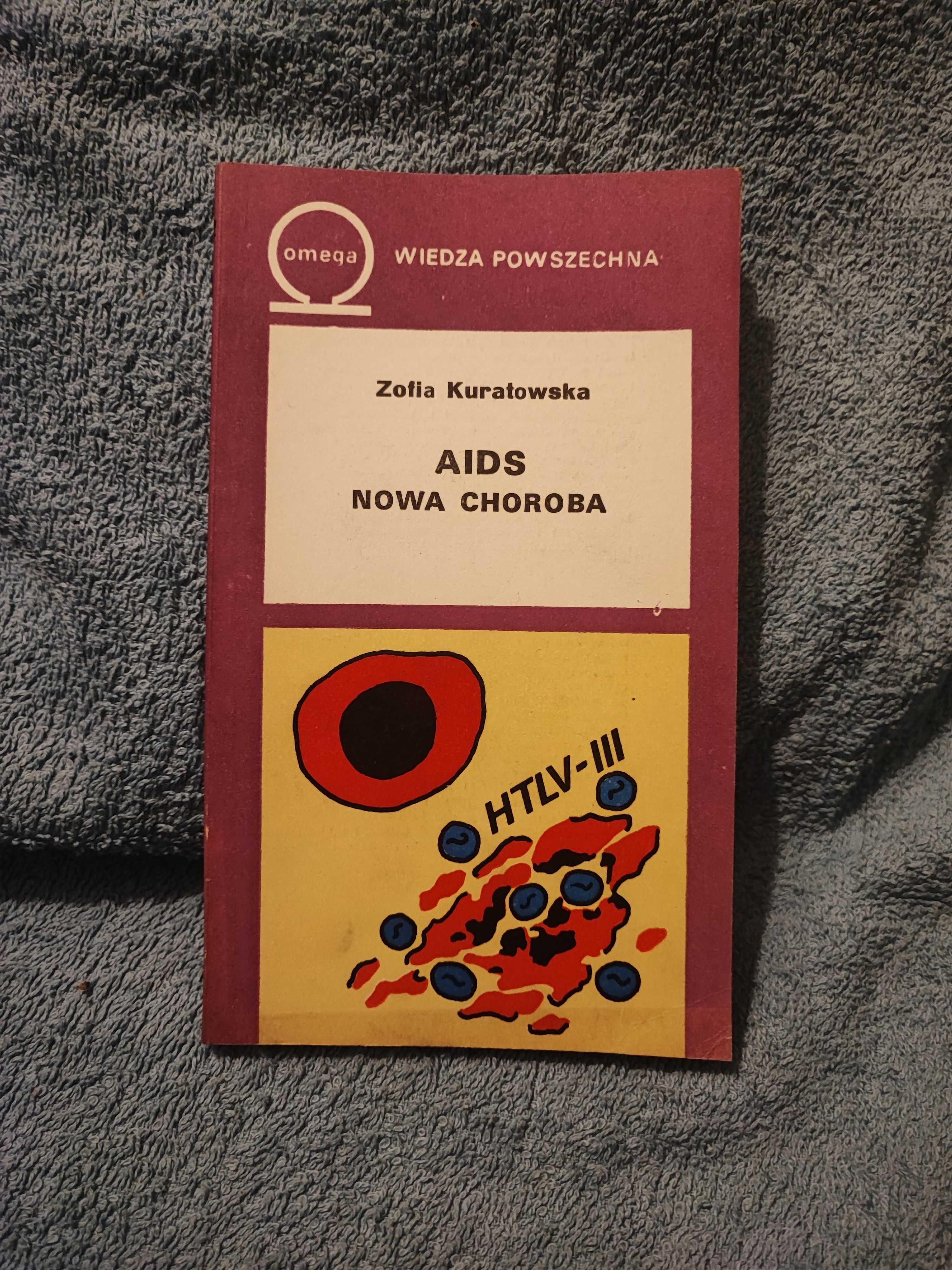 AIDS nowa choroba - Kuratowska Z.