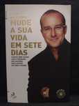Mude a sua Vida em sete dias - Paul McKenna