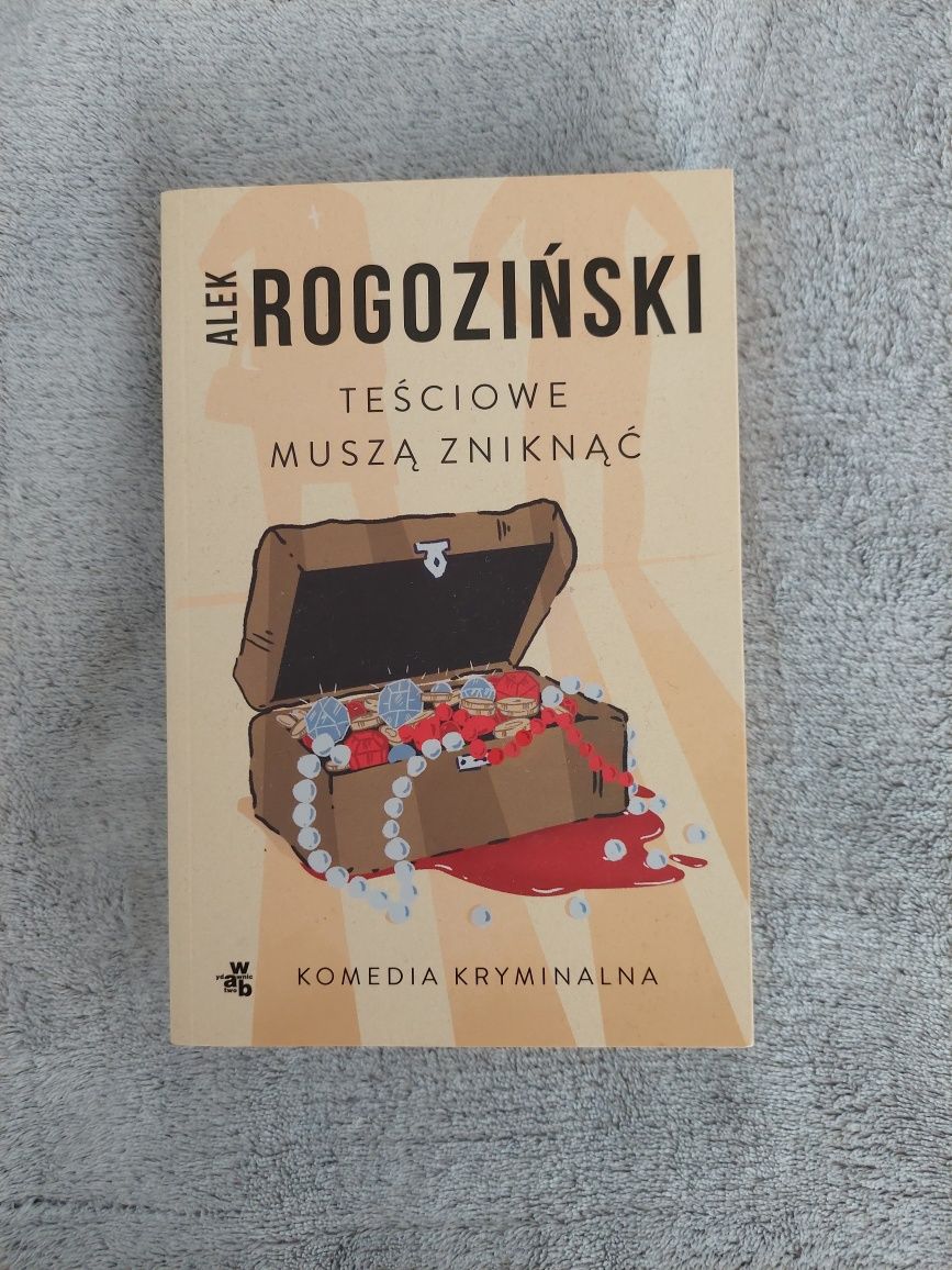 Książka Teściowe muszą zniknąć Rogoziński