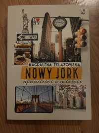 Nowy Jork - opowieści o mieście