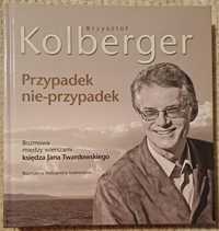 Przypadek nie-przypadek Krzysztof Kolberger
