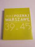Rozpoznaj Warszawe 39-45 album