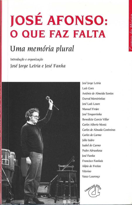 José Jorge Letria e José Fanha	- - -		José Afonso: O Que Faz .	-	Livro