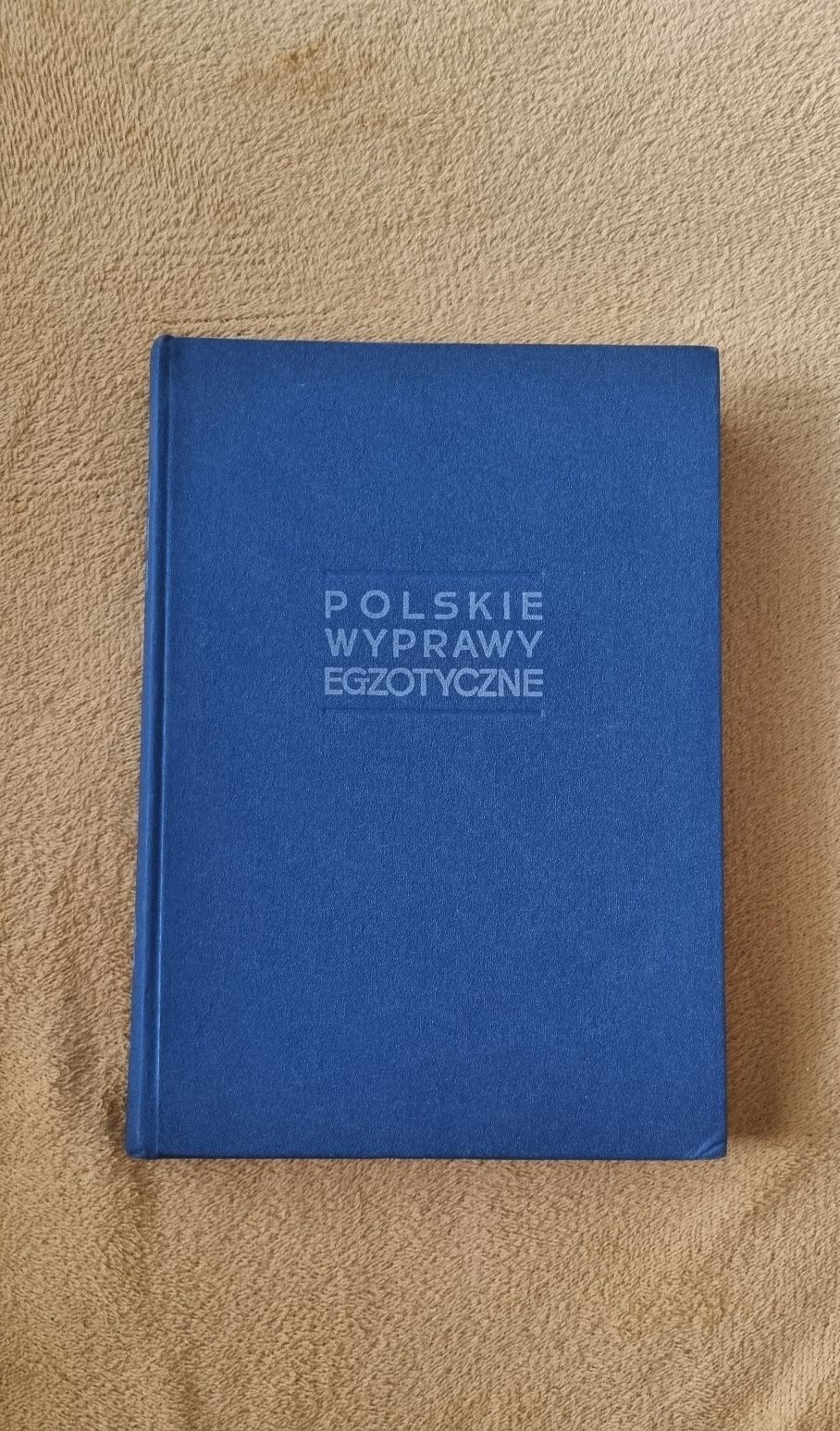 "Polskie wyprawy egzotyczne"