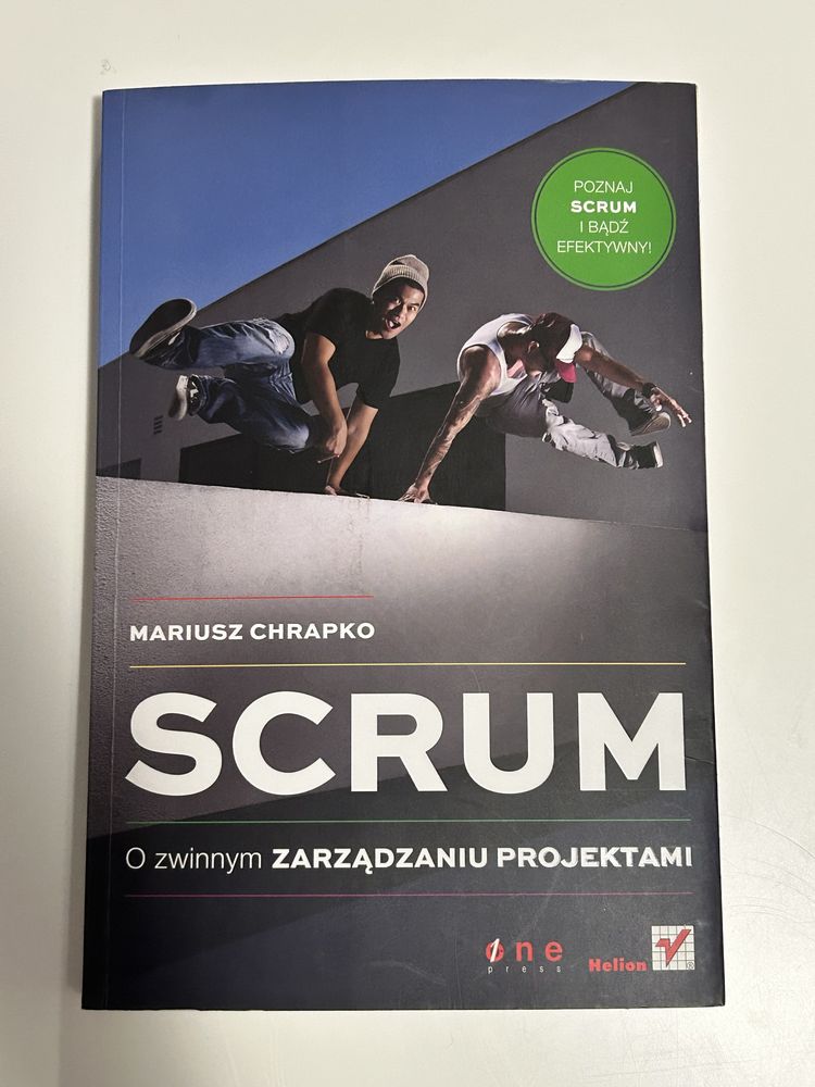 SCRUM. O zwinnym zarządzaniu projektami – Mariusz Chrapko