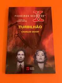 Ficheiros Secretos: Turbilhão - Charles Grant