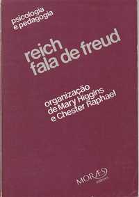 Reich fala de Freud-Wilhelm Reich-Moraes