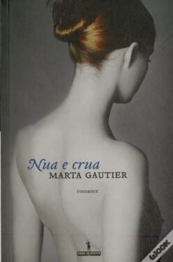 Livro “Nua e crua” (Marta Gautier)