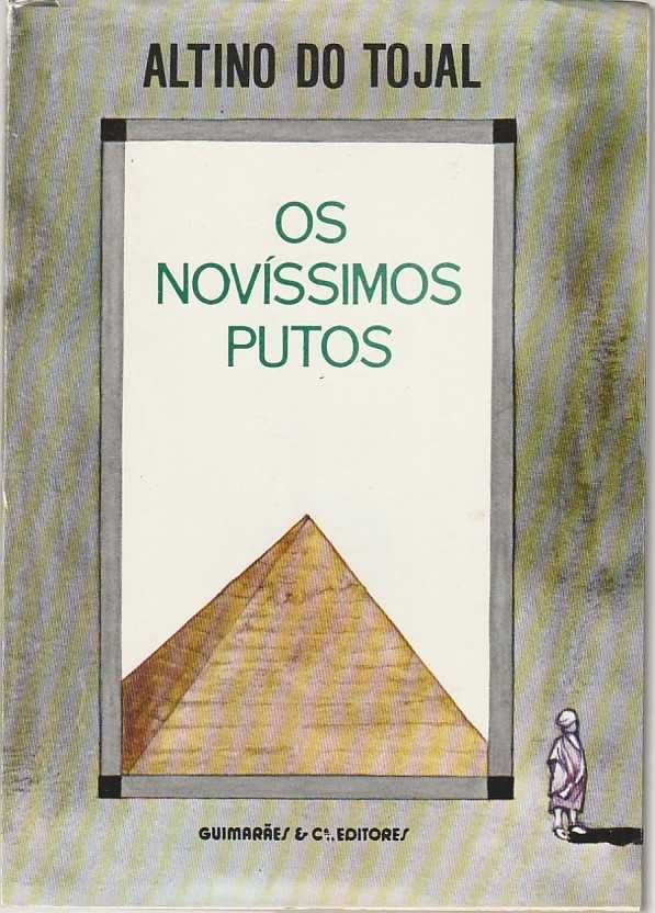 Os novíssimos putos-Altino do Tojal-Guimarães