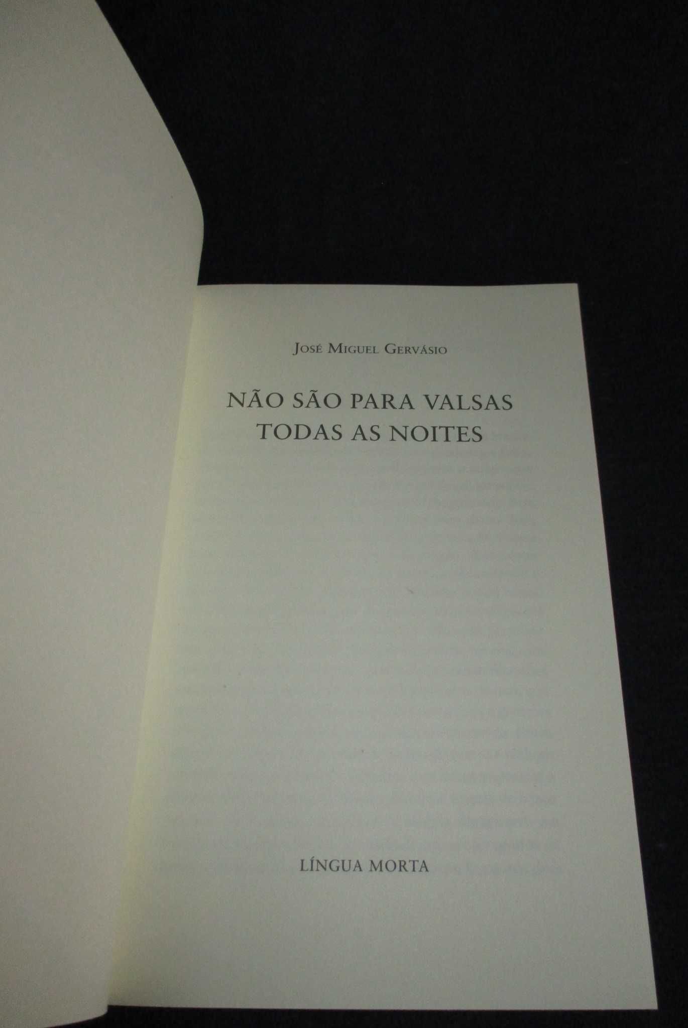 Livro Não são para valsas todas as noites José Miguel Gervásio