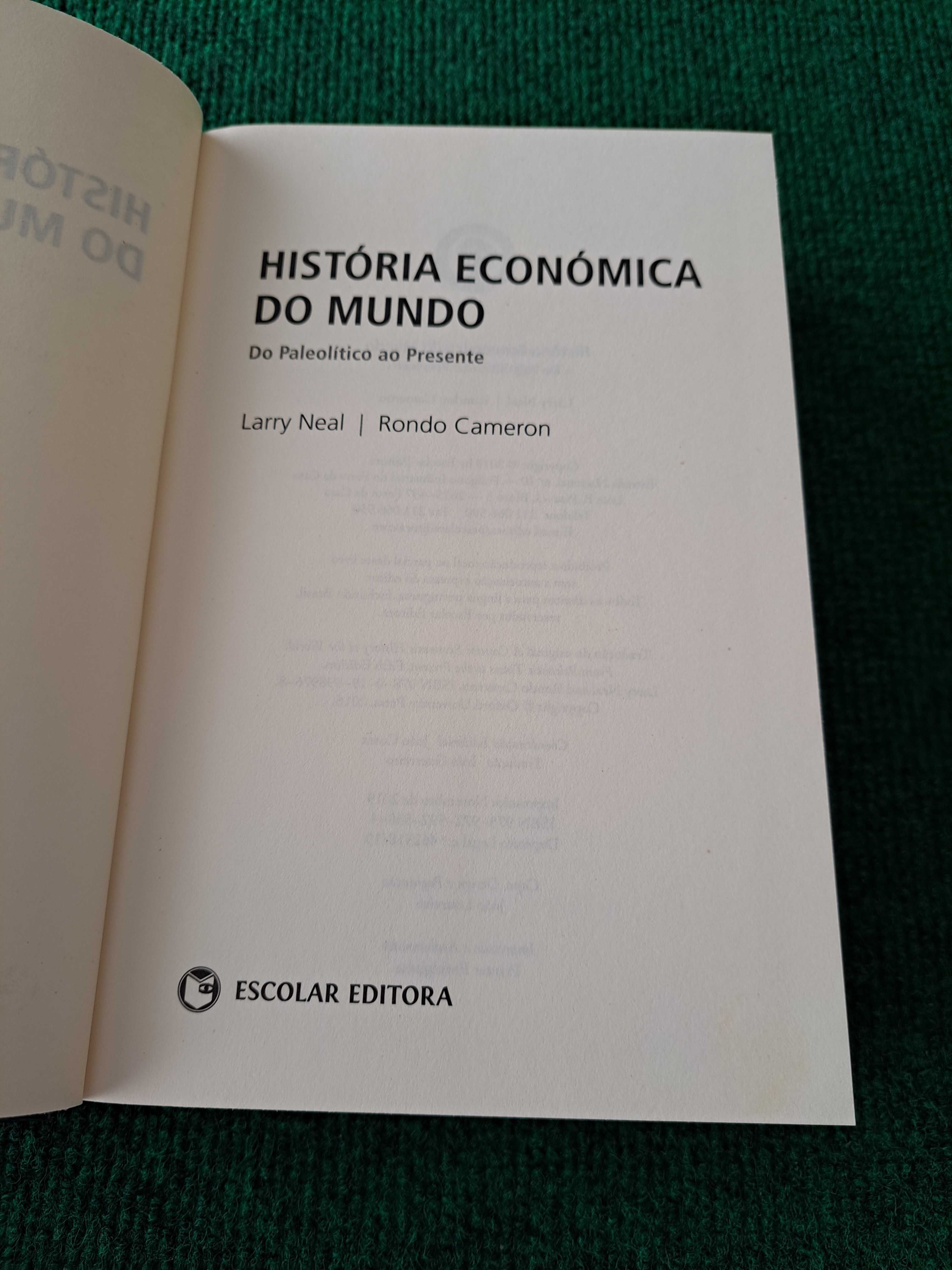 História Económica do Mundo - Larry Neal / Rondo Cameron