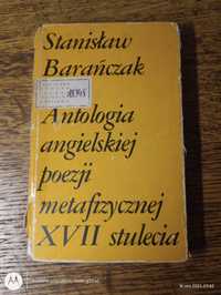 Antologia angielskiej poezji metafizycznej XVII stulecia. S. Barańczak