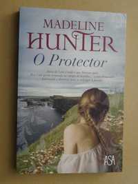 O Protector de Madeline Hunter - 1ª Edição