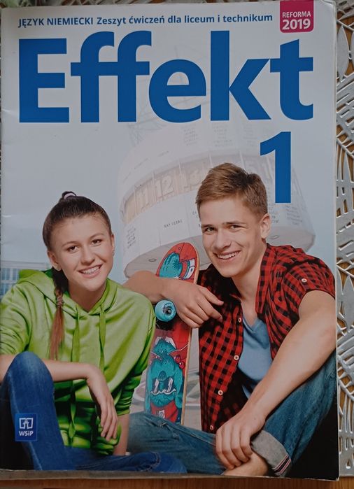 Effekt 1 zeszyt ćwiczeń język niemiecki  dla LO I technikum