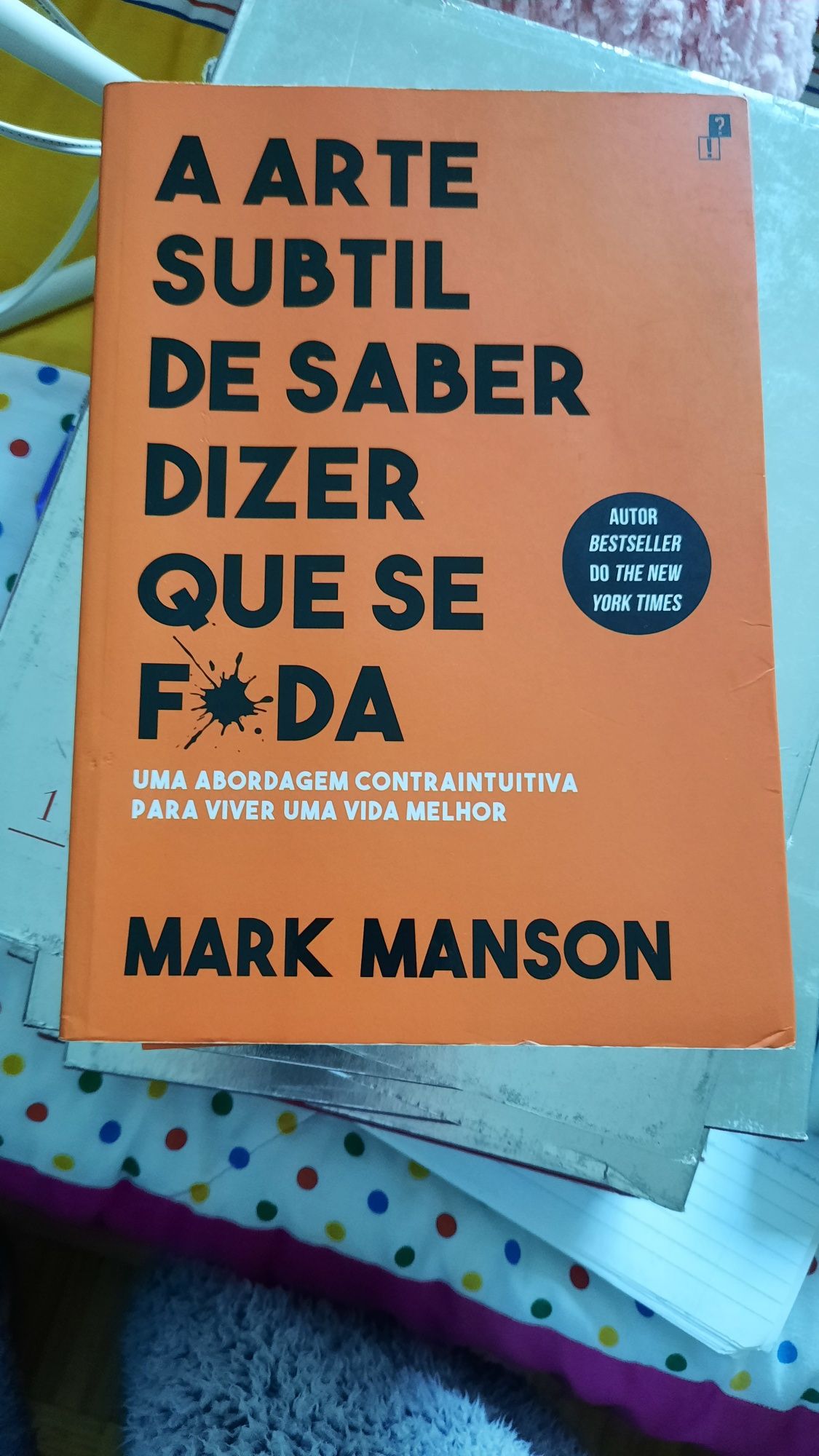 Livro- A arte de saber dizer que se f*