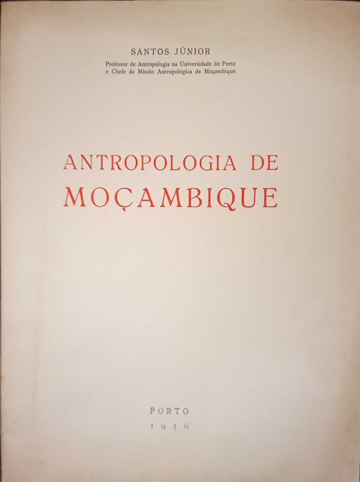 Antropologia de Moçambique - Santos Júnior (1956)