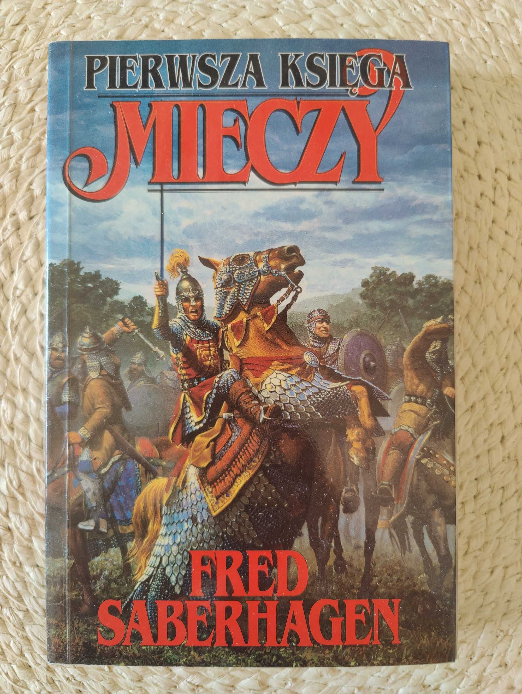 Pierwsza Księga Mieczy Fred Thomas Saberhagen