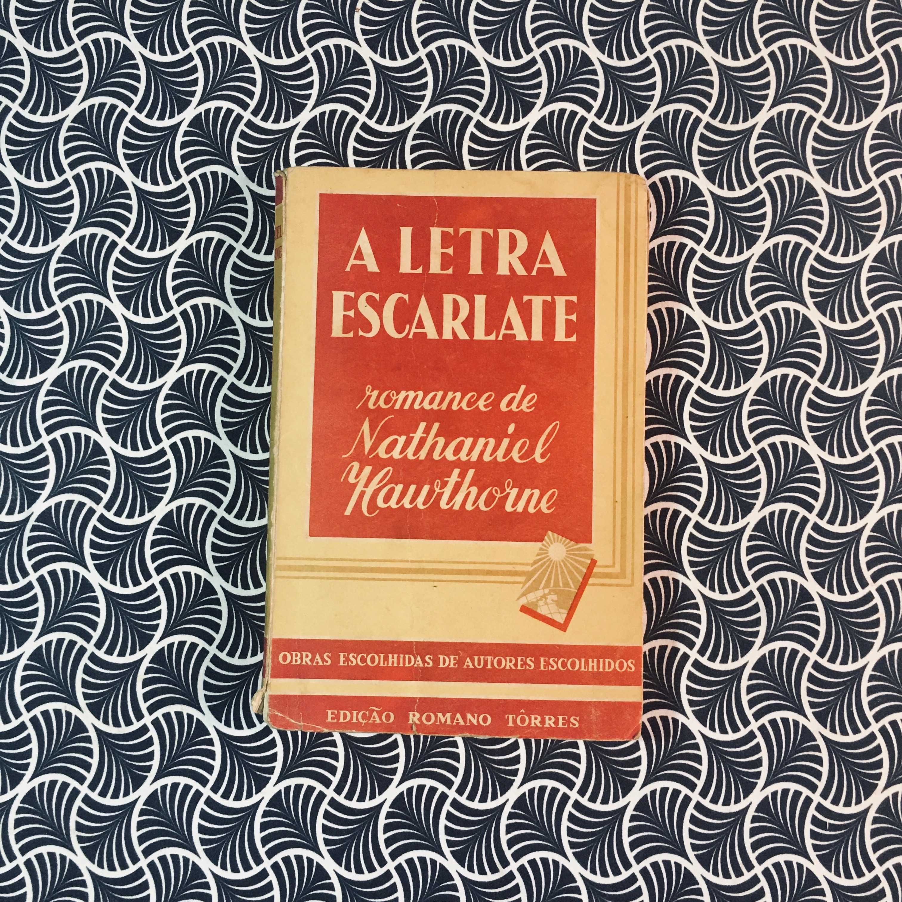 a Letra Escarlate - Nathaniel Hawthorne