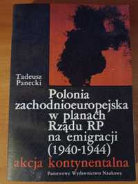 Tadeusz Panecki "Polonia zachodnioeuropejska w planach rządu RP"