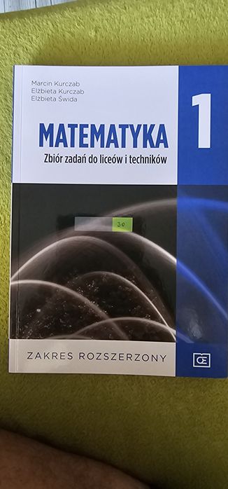 Matematyka 1 Zbór zadań do liceów I techników Zakres rozszerzony Nowa