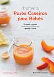 Livro Purés caseiros para bebés