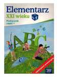 Elementarz XXI wieku kl 1 podręcznik klasa 1 cz 1 Nowa Era