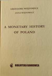 A Monetary History Od Poland Wójtowicz 2005