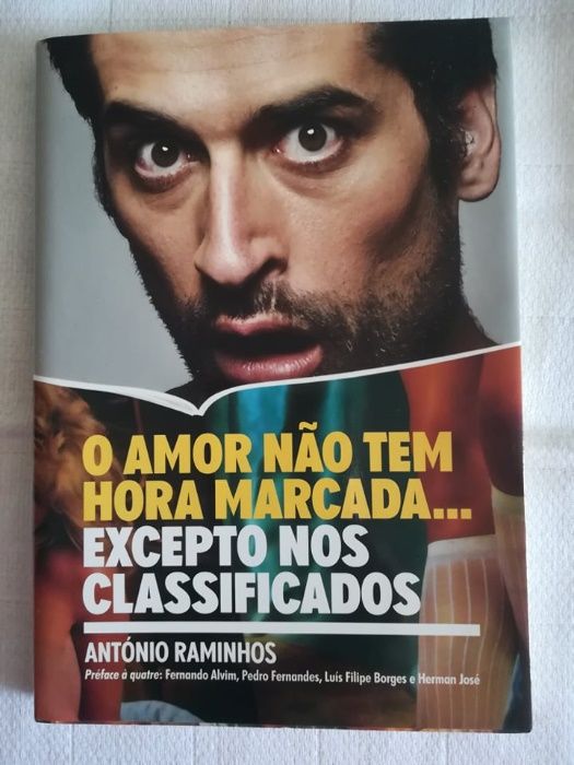 O amor não tem hora marcada... excepto nos classifi.. António Raminhos