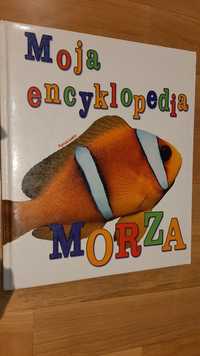 Moja encyklopedia: Morza encyklopedia dla dzieci