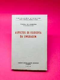 Aspectos da Filosofia da Linguagem - Vieira de Almeida