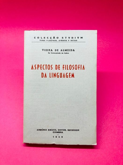 Aspectos da Filosofia da Linguagem - Vieira de Almeida