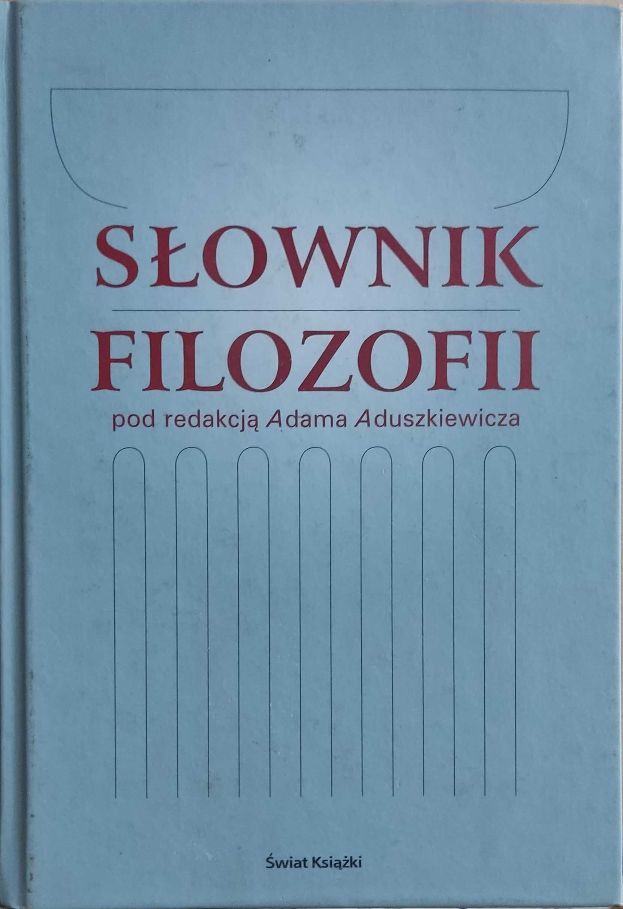 Słownik filozofii Adam Aduszkiewicz