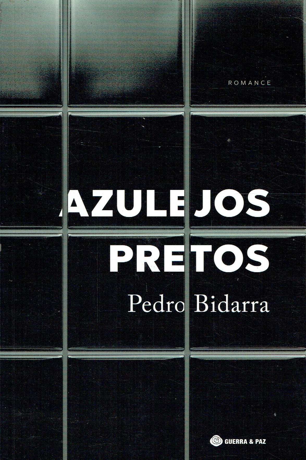 15157

Azulejos Pretos
de Pedro Bidarra