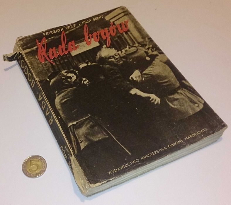 Fryderyk Wolf i Filip Gecht „Rada Bogów”, 1951 (Książka)