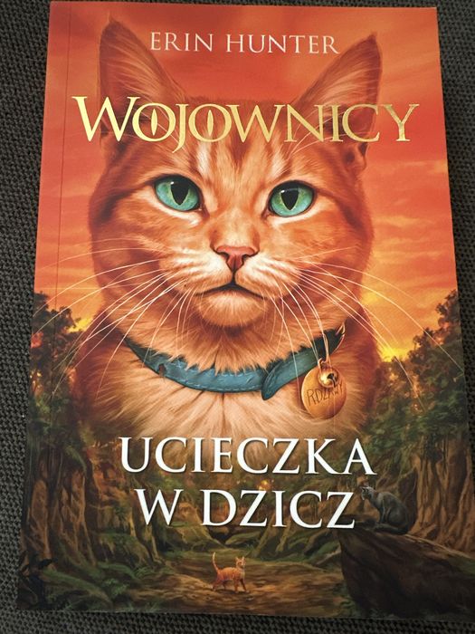 Erin Hunter - Wojownicy - Ucieczka w Dzicz