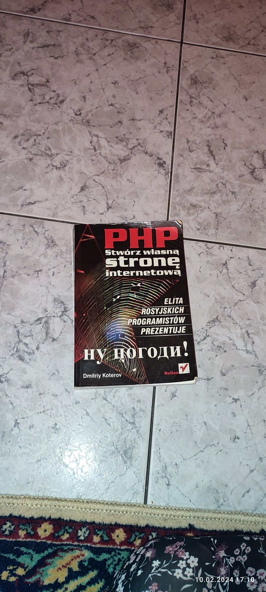 książka PHP. Stwórz własną stronę internetową Książka "PHP. Stwórz wła