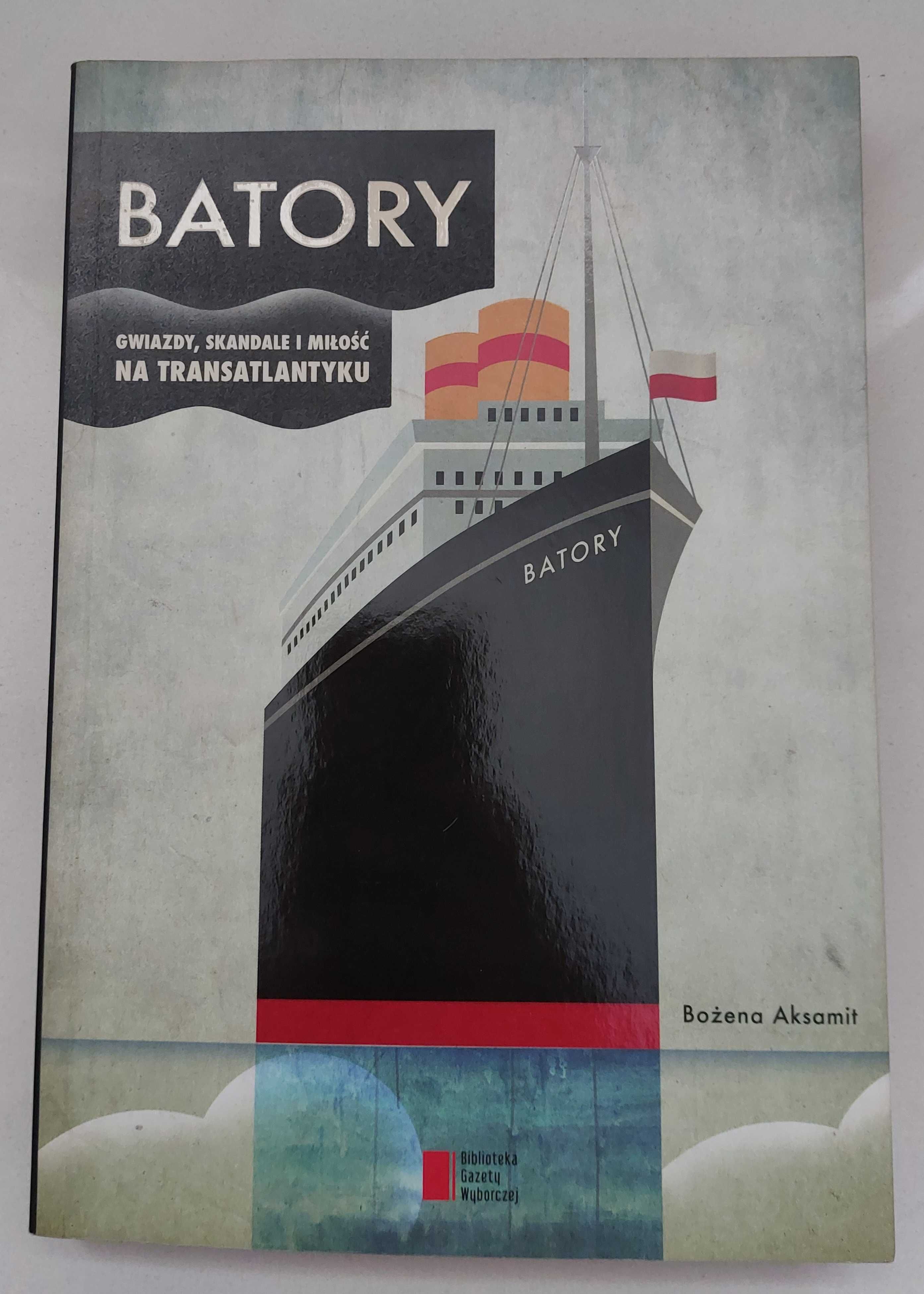 batory gwiazdy skandale i miłość bożena aksamit