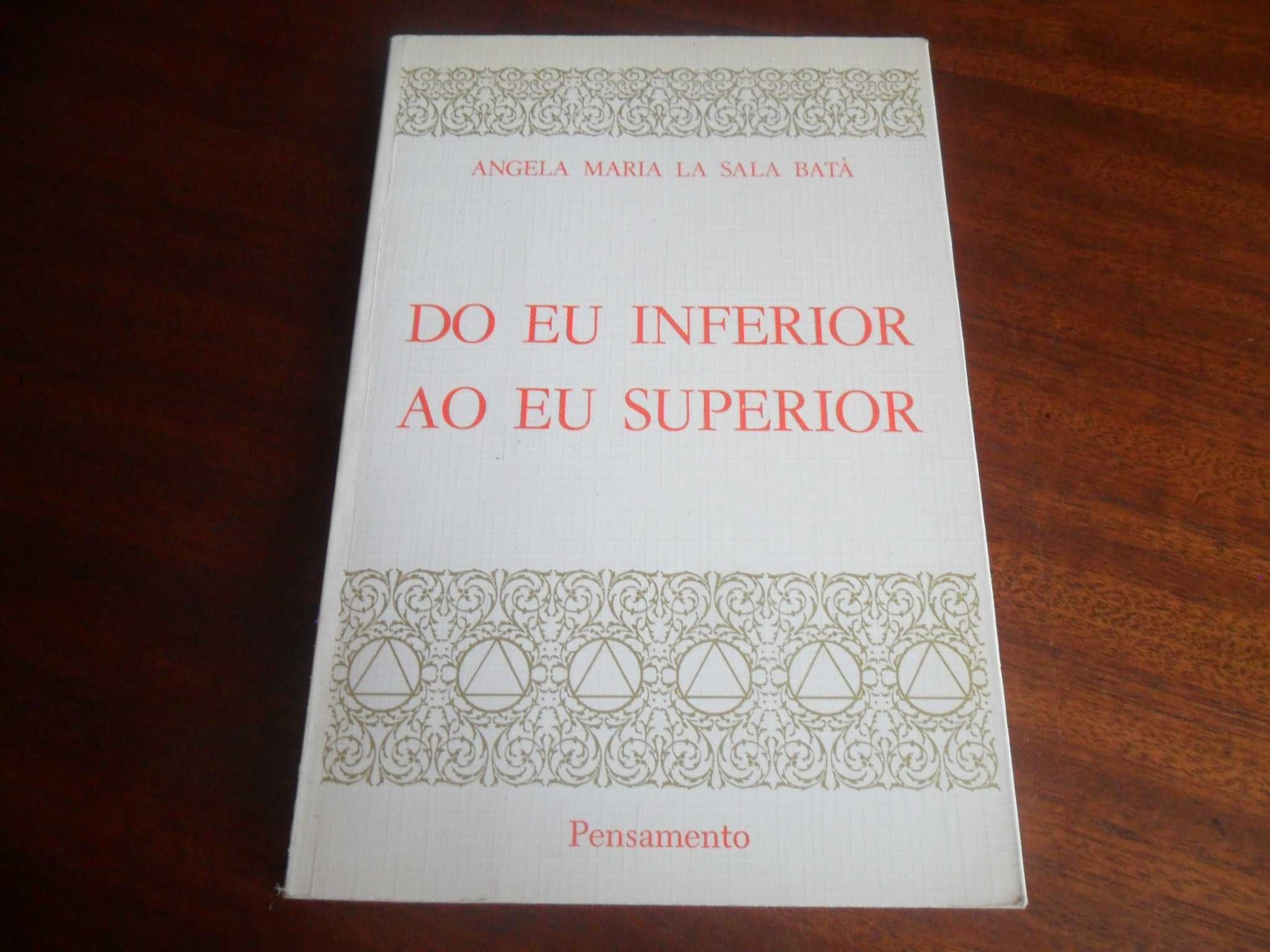 "Do Eu Inferior ao Eu Superior" de Angela Maria La Sala Batà